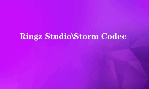 Ringz Studio\Storm Codec