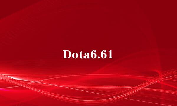 Dota6.61