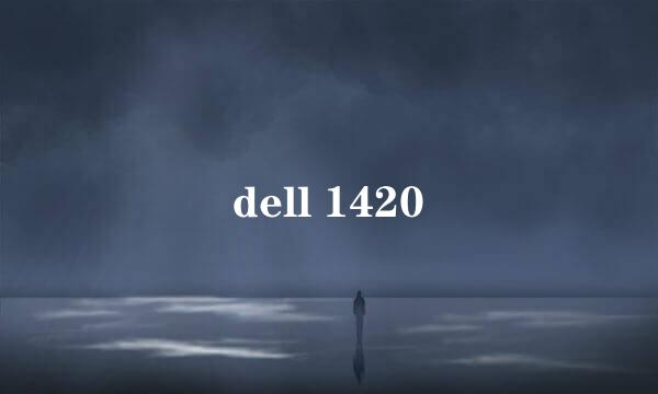 dell 1420