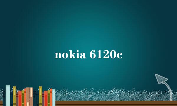 nokia 6120c