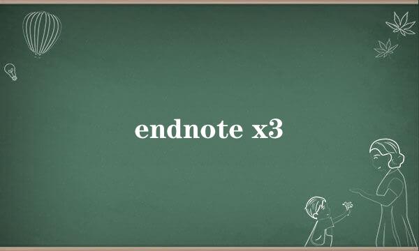 endnote x3