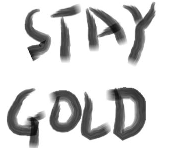 stay gold是什么意思？