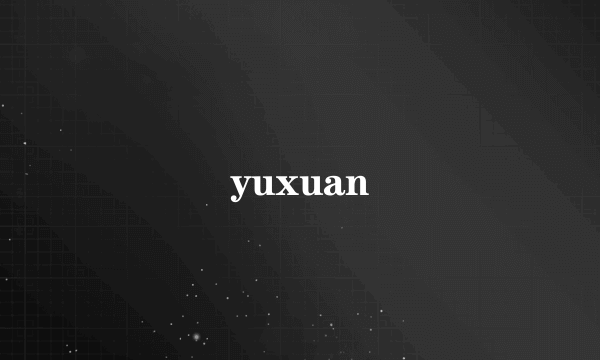 yuxuan