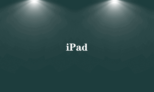 iPad