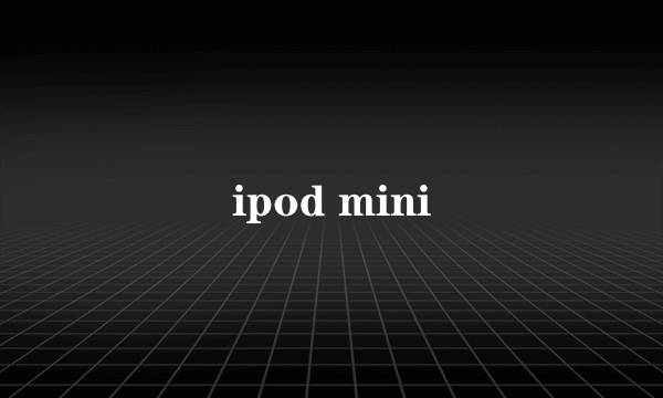 ipod mini