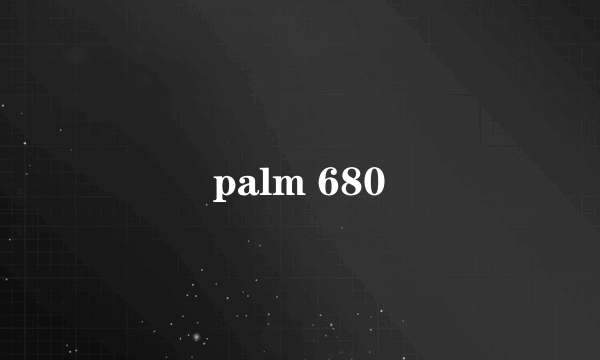 palm 680