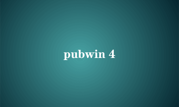 pubwin 4