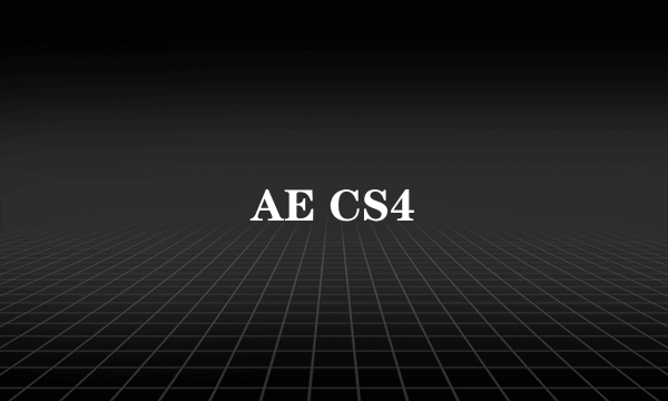 AE CS4