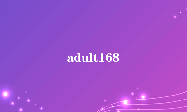 adult168